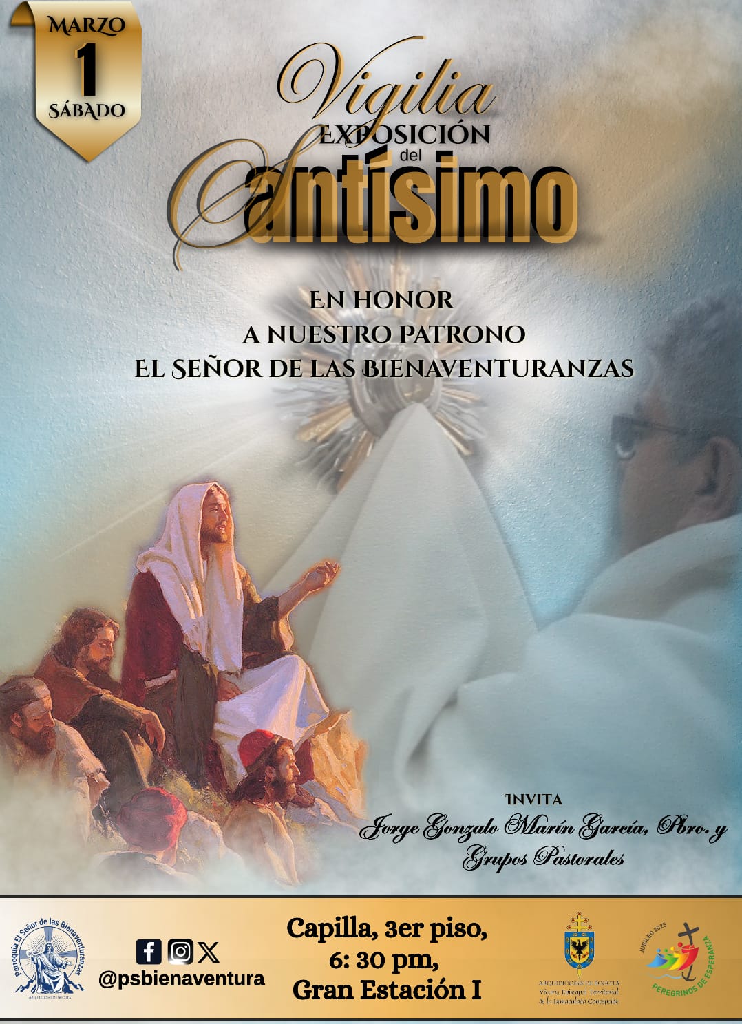 Vigilia a en honor a Nuestro Patrono El SeΓ±or de las Bienaventuranzas