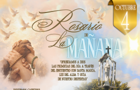 Rosario de la Mañana - 4 de octubre 2026